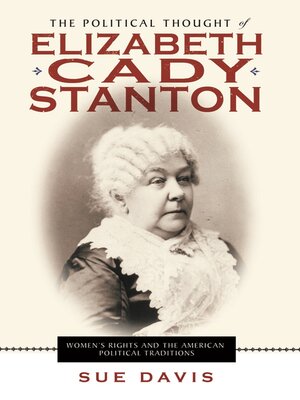 cover image of The Political Thought of Elizabeth Cady Stanton